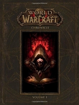 Артбук World of Warcraft: Chronicle Volume 1 Hardcover – [ USA IMPORT]