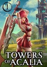 Манга на английском языке «Towers of Acalia: The Reincarnated Core Volume 1»