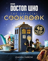Артбук «Doctor Who: The Official Cookbook: 40 Wibbly-Wobbly Timey-Wimey Recipes » [USA IMPORT]