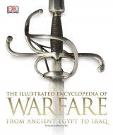 Артбук &laquo;The Illustrated Encyclopedia of Warfare: From Ancient Egypt to Iraq&raquo; [USA IMPORT]