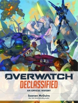 Артбук «Overwatch: Declassified - An Official History» [USA IMPORT]