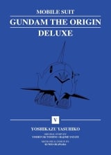 Манга на английском языке &laquo;Mobile Suit Gundam: THE ORIGIN Deluxe&raquo;  Vol. 5