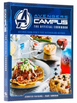 Артбук «Avengers Campus: The Official Cookbook: Recipes from Pym's Test Kitchen and Beyond» [USA IMPORT]