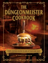 Артбук «The Düngeonmeister Cookbook: 75 RPG-Inspired Recipes to Level Up Your Game Night» [USA IMPORT]