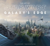 Артбук «The Art of Star Wars: Galaxy’s Edge» [USA IMPORT]