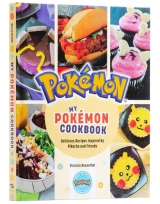 Артбук «My Pokémon Cookbook: Delicious Recipes Inspired by Pikachu and Friends (Pokemon)» [USA IMPORT]