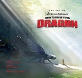 Артбук «The Art of How to Train Your Dragon » [USA IMPORT]