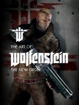 Артбук he Art of Wolfenstein: The New Order Hardcover  [ENG] [ USA IMPORT ]
