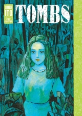 Манга на англійській мові «Tombs: Junji Ito Story Collection»