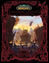 Артбук &laquo;World of Warcraft: Exploring Azeroth: Kalimdor&raquo; [USA IMPORT]