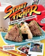 Артбук &laquo;Street Fighter: The Official Street Food Cookbook&raquo; [USA IMPORT]