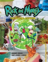 Артбук «Rick and Morty: The Official Cookbook» [USA IMPORT]