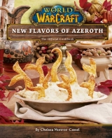 Артбук «World of Warcraft: New Flavors of Azeroth: The Official Cookbook» [USA IMPORT]