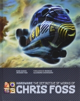 Артбук «Hardware: The Definitive SF Works of Chris Foss» [USA IMPORT]