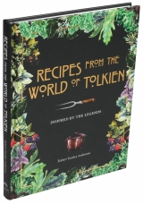 Артбук «Recipes from the World of Tolkien: Inspired by the Legends» [USA IMPORT]