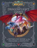 Артбук «World of Warcraft: The Dragonflight Codex» [USA IMPORT]