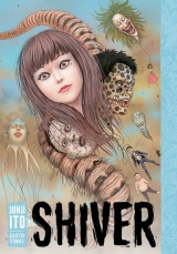 Манга на английском языке «Shiver: Junji Ito Selected Stories» 