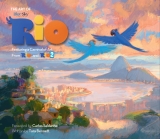 Артбук «The Art of Rio: Featuring a Carnival of Art From Rio and Rio 2» [USA IMPORT]