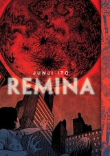 Манга на англійській мові  «Remina (Junji Ito) Hardcover»