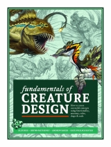 Артбук &laquo;Fundamentals of Creature Design: How to Create Successful Concepts Using Functionality, Anatomy, Color, Shape & Scale&raquo; [USA IMPORT]