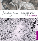 Артбук «Sketching from the Imagination: Fantasy» [USA IMPORT]