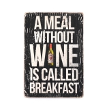 Деревянный постер «A meal Without Wine»