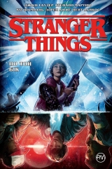 Комикс на украинском языке &laquo;Stranger Things. По той бік. Книга 1&raquo;