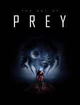 Артбук The Art of Prey Hardcover – June 27, 2017 ( USA IMPORT)