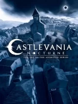 Артбук «Castlevania: Nocturne--The Art of the Animated Series»