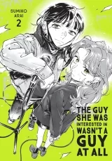 Манга на англійській мові &laquo;The Guy She Was Interested In Wasn't a Guy at Al&raquo; vol. 2