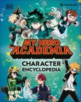 Артбук &laquo;My Hero Academia Character Encyclopedia: The Official Companion to More Than 100 Heroes, Villains, Students, and Teachers from the Hit Anime&raquo;