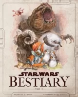 Артбук &laquo;Star Wars Bestiary, Vol. 1: Creatures of the Galaxy&raquo;