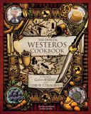Артбук «The Official Westeros Cookbook: Recipes from Game of Thrones and House of the Dragon»